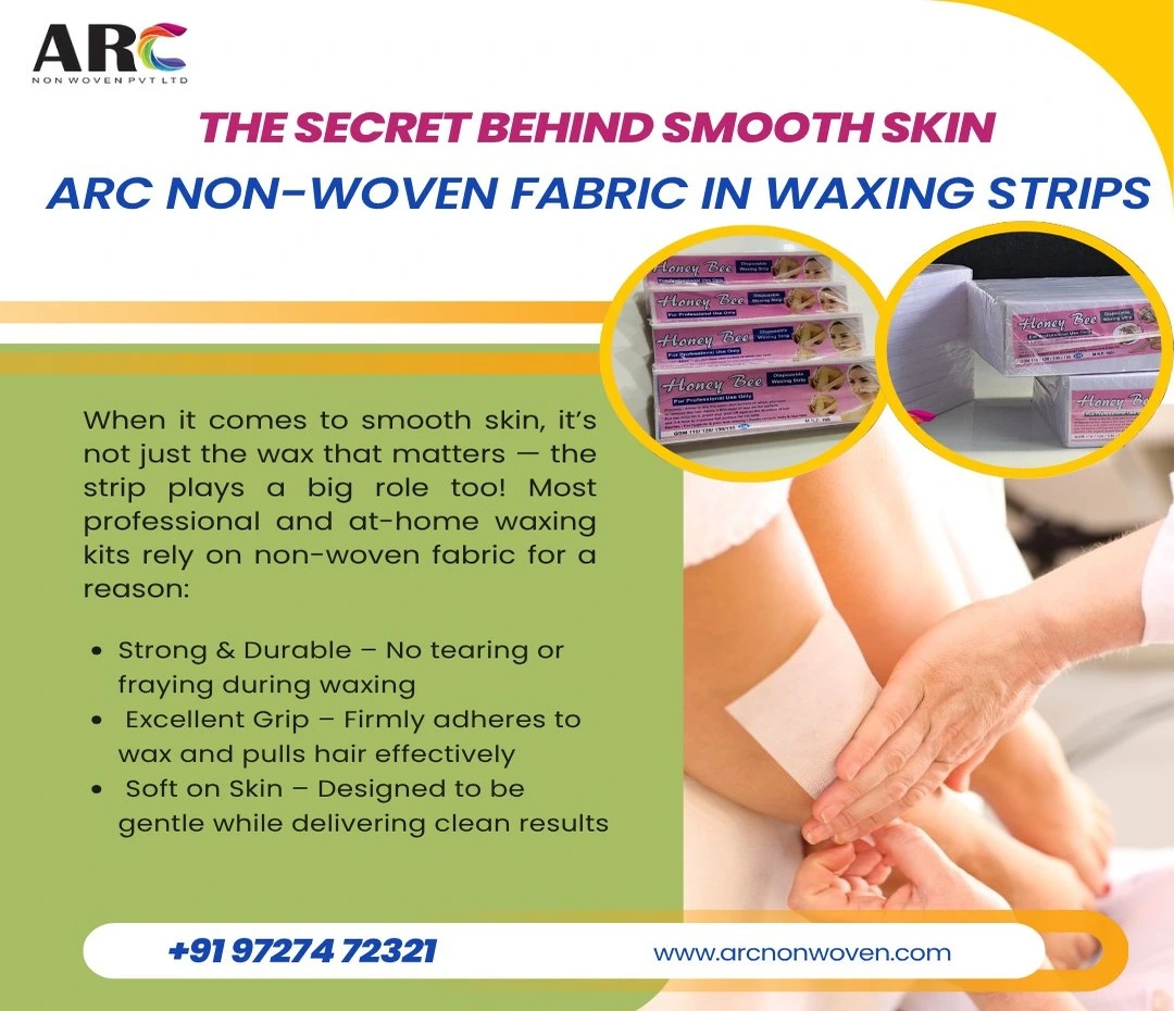 the-secret-behind-smooth-skin_arc-non-woven-fabric-in-waxing-strips